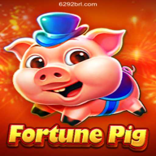 Exploring FortunePig: A Thrilling Experience on 6292 - A Plataforma Mais Respeitável -6292.Com
